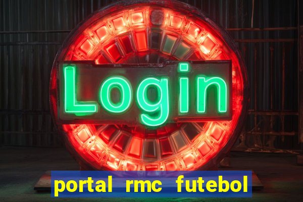 portal rmc futebol ao vivo